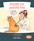 Greedy Cat and the Vet