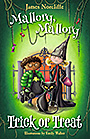 Mallory Mallory Trick or Treat