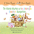 E Oma, Rāpeti: Te Kura Huna o te Aranga / Run, Rabbit: Easter Surprise