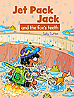 Jet Pack Jack and the Fox’s Teeth
